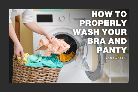 How to Properly Wash Your Bra and Panty